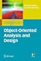 Object-Oriented Analysis and Design (Undergraduate Topics in Computer Science)