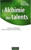 Revue Dunod  / L'Alchimie des talents : Un atout stratégique pour l'entreprise du XXIe siècle