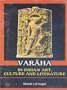 Varaha in Indian Art, Culture and Literature