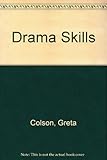 Drama skills