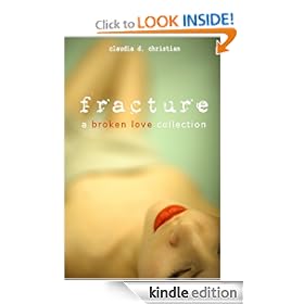 Fracture - A Broken Love Collection