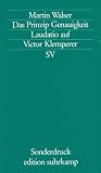 Das Prinzip der Genauigkeit - Martin Walser
