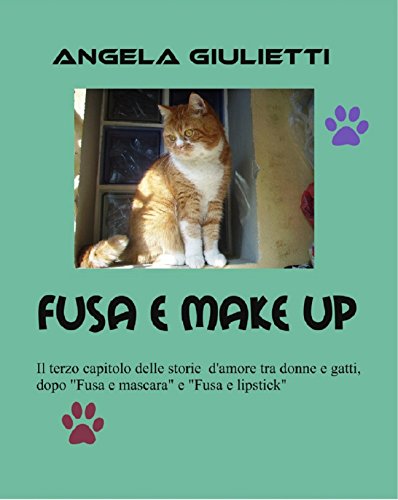 Fusa e make up (Italian Edition)