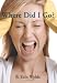 Where Did I Go?: The Personal Chronicle of a Sahm (Stay at Home Mom), as she shares her fulfilling, frustrating and often comical journey from Womanhood to Motherhood.