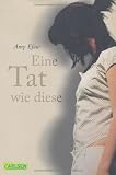 Eine Tat wie diese Eine Tat wie diese