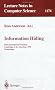 Information Hiding: First International Workshop, Cambridge, U.K., May 30 - June 1, 1996. Proceedings (Lecture Notes in Computer Science)