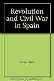The revolution and the civil war in Spain