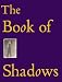 The Book Of Shadows