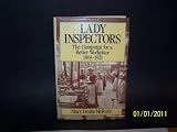 Lady Inspectors: The Campaign for a Better Workplace, 1893-1921