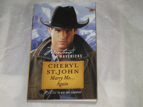 Marry Me... Again (Montana Mavericks #47)