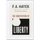the constitution of liberty the definitive edition the collected works of f a hayek