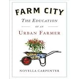Farm City: The Education of an Urban Farmer [Audiobook][Unabridged] (Audio CD)