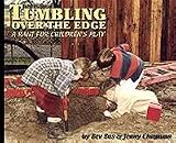 Tumbling Over the Edge
