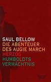 Die Abenteuer des Augie March / Herzog / Humboldts Verm�chtnis