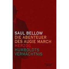 Die Abenteuer des Augie March / Herzog / Humboldts Verm�chtnis