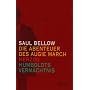 Die Abenteuer des Augie March / Herzog / Humboldts Verm�chtnis