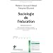 Sociologie de l'�ducation