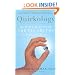 Quirkology: How We Discover the Big Truths in Small Things
