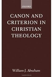 Canon and Criterion in Christian Theology From the Fathers to Feminism discount