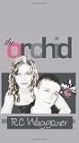 The Orchid
