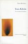 Yves Klein: Fire at the Heart of the Void (Journal of Contemporary Art Editions, 1)