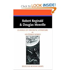 Classics of Fantastic Literature: Selected Review Essays (Borgo Literary Guides,) by Robert Reginald