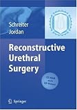 Reconstructive Urethral Surgery