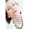 Lass keine Fremden ins Haus