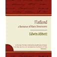 Flatland a Romance of Many Dimensions - Edwin Abbott by Edwin Abbott