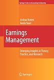 Earnings Management: Emerging Insights in Theory, Practice, and Research (Springer Series in Accounting Scholarship)