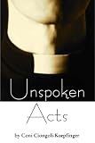 Unspoken Acts