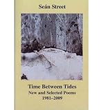 Time between tides : new and selected poems, 1981-2009