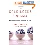 The Goldilocks Enigma: Why Is the Universe Just Right for Life?