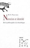 Narration et identit�. De la philosophie � la bio�thique