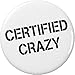 Certified Crazy 2.25