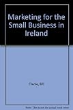 Marketing for the small business in Ireland
