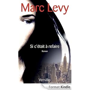 Si c'�tait � refaire
