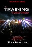 The Training of Socket Greeny