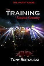 The Training of Socket Greeny