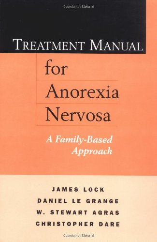 Treatment Manual for Anorexia Nervosa: A Family-Based Approach Book Image