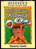 No Grown-Ups Allowed (The Cul-de-Sac Kids #4)