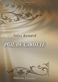 Poil de Carotte (French Edition)