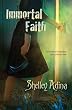 Immortal Faith, a young adult novel of vampires and unholy love