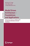 Model Driven Architecture - Foundations and Applications: 5th European Conference, ECMDA-FA 2009, Enschede, The Netherlands, June 23-26, 2009, ... / Programming and Software Engineering)