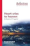 Heart cries to heaven : a book of prayers