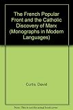 The French Popular Front and the Catholic discovery of Marx