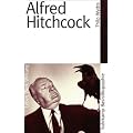 Alfred Hitchcock: Leben, Werk, Wirkung