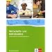 Wirtschafts- und Betriebslehre. Sch�lerbuch mit Onlineangebot