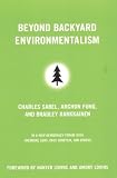 Beyond Backyard Environmentalism