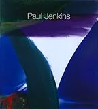 Paul Jenkins : recent paintings : 17 April to 17 May 2007